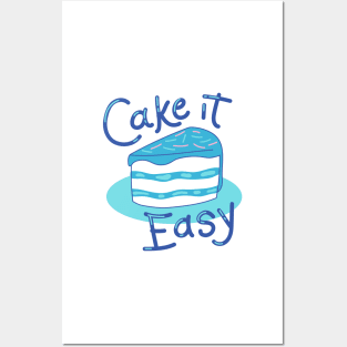 Cake It Easy! Posters and Art